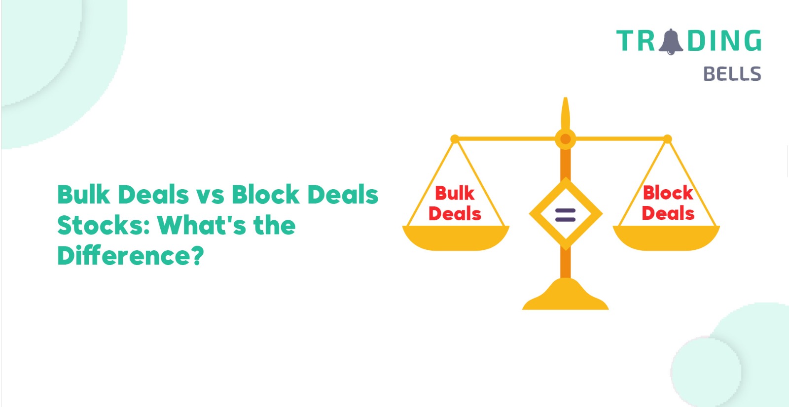 Bulk Deals vs Block Deals Stocks